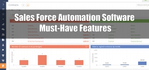 Sales Force Automation Software - Must-Have Features