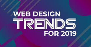 Web Design Trends for 2019