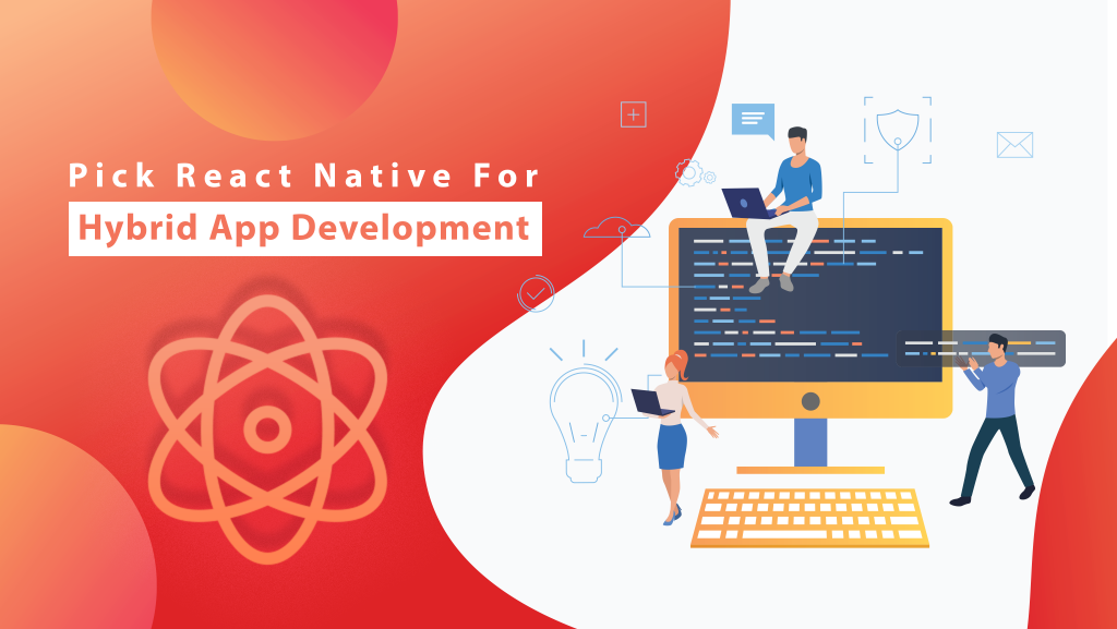 React Native for Hybrid App Development